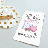 Hilarious Mother'S Day Card For Wife, Funny Mothers Day Card From Husband, Happy Mothers Day Card, You Still Haven'T Smothered Me In My Sleep Yet