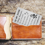 Sister Wallet Card - Mothers Day Cards For Sister - Compliment Gifts For Sister - Sister Birthday Ideas
