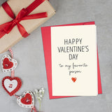 Romantic Valentines Day Card For Husband Wife, Sweet Valentines Day Card For Boyfriend Girlfriend, Happy Valentine’S Day To My Favorite Person