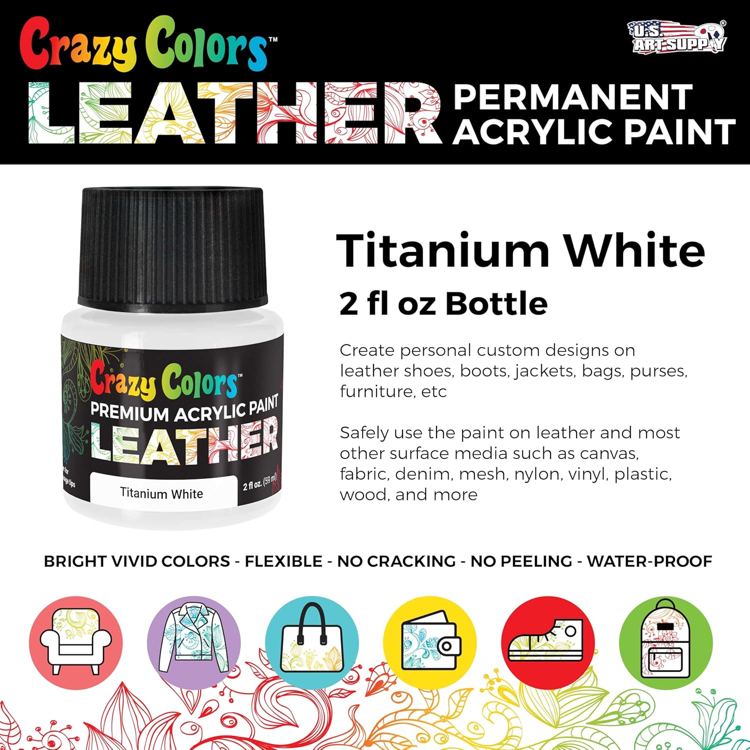 Titanium White Premium Acrylic Leather And Shoe Paint, 2 Oz Bottle - Flexible, Crack, Scratch, Peel Resistant - Artist Create Custom Sneakers, Jackets, Bags, Purses, Furniture Artwork