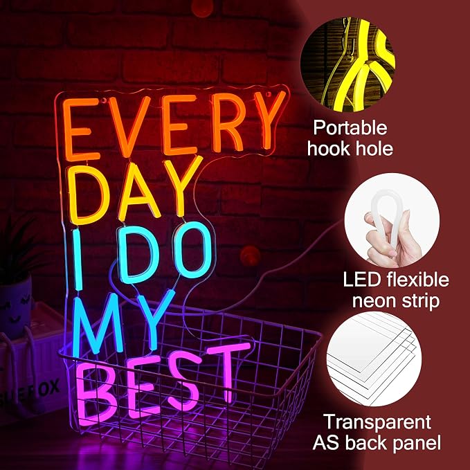 Every Day I Do My Best Neon Sign USB LED Dimmable Motivational Wall Light 16.54 x 12.6 Inch for Bedroom Gym Office