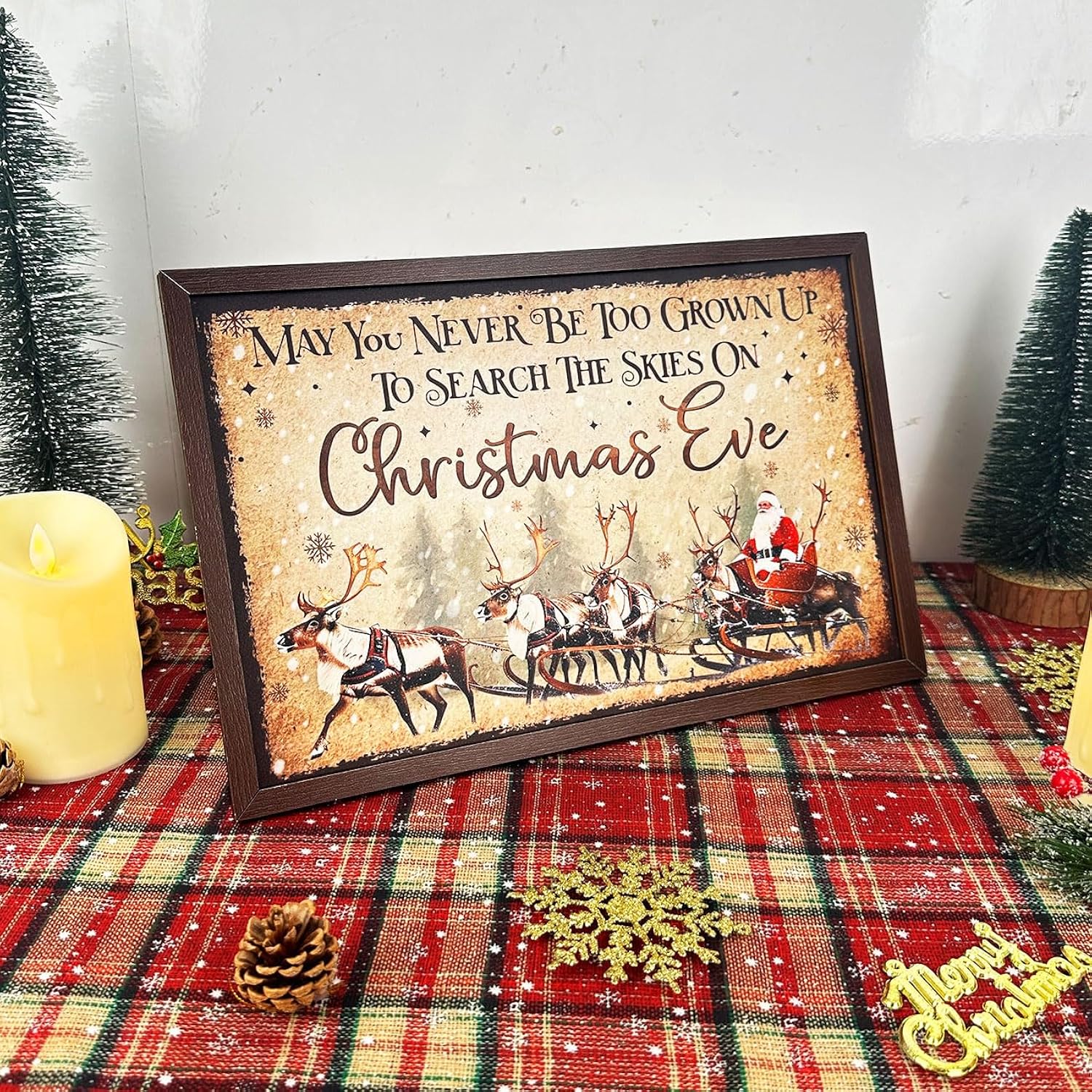 Christmas Mantle Table Centerpieces May You Never Be Too Old To Search The Skies On Christmas Eve Santa Claus Reindeer Wall Art Decor Aesthetic Pictures Wall Decor For Bedroom