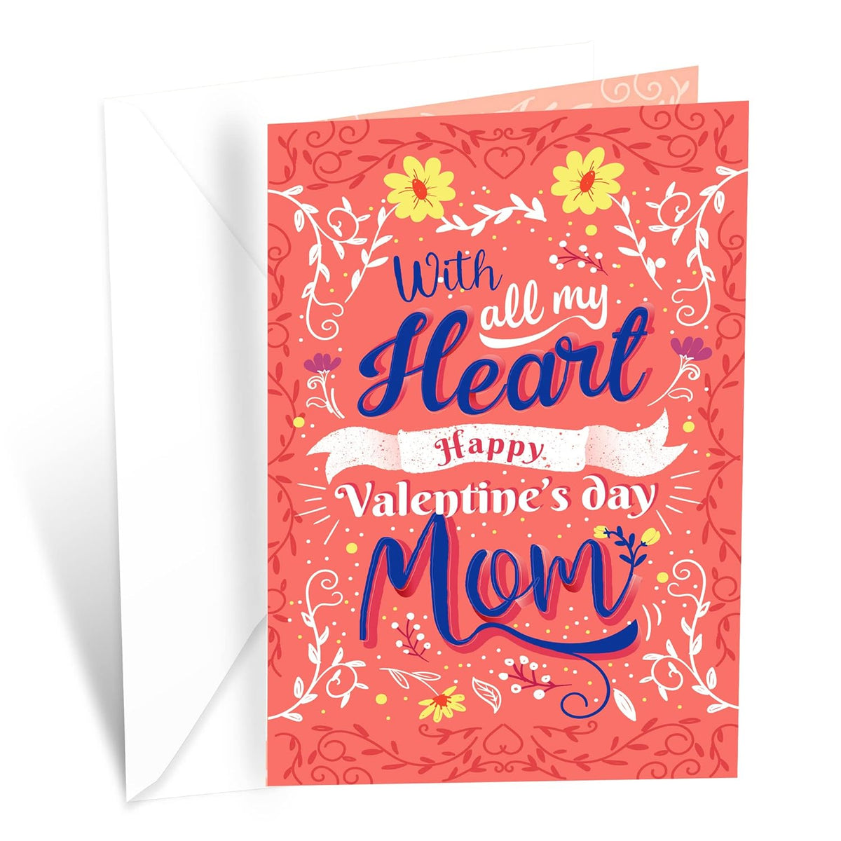 Mom Valentine'S Day Card, Made In America, Eco-Friendly, Thick Card Stock With Premium Envelope 5In X 7.75In, Packaged In Protective Mailer (Flowers)