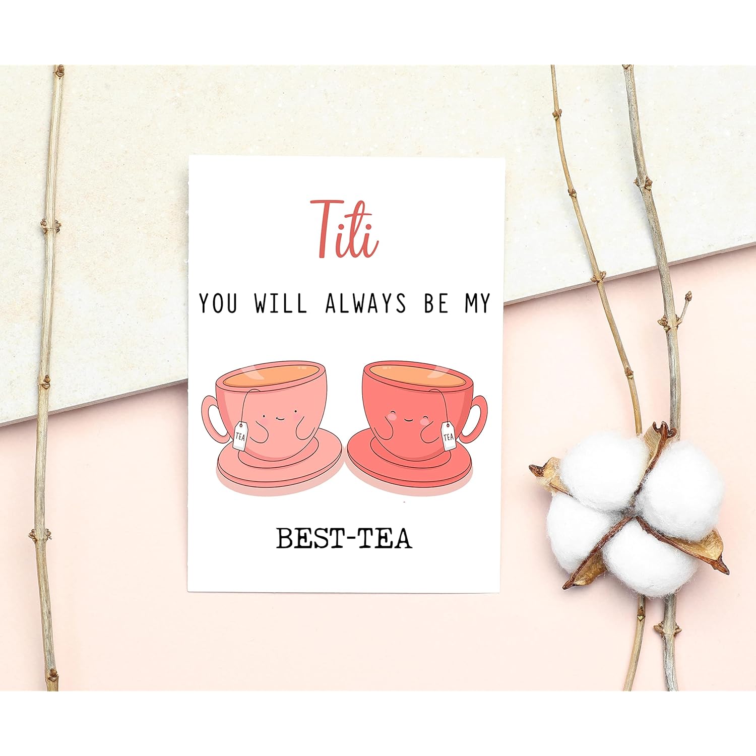 Titi You Will Always Be My Best-Tea - Funny Pun Card - Best Tea Card - Mother'S Day Card - Titi Bestie Card - Tea Loving Titi Card - Gift For Her - Titi Card - Birthday Card Funny