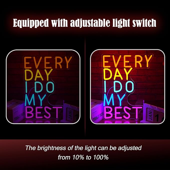 Every Day I Do My Best Neon Sign USB LED Dimmable Motivational Wall Light 16.54 x 12.6 Inch for Bedroom Gym Office