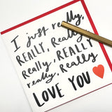 Old English Co. I Really Really Love You Funny Anniversary Card - Bold Red Heart Valentine'S Day Card | Joke For Husband, Wife, Boyfriend, Girlfriend | Blank Inside & Envelope Included