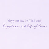 Mothers Day Card (Happiness And Lots Of Love)
