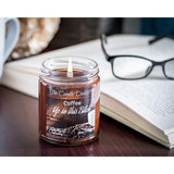 Coffee Up In This Bitch Scented Candle - 6 Ounce Jar Candle