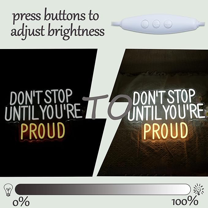 Don’t Stop Until You’re Proud Neon Sign White LED Dimmable Wall Light for Gym Bedroom Decor