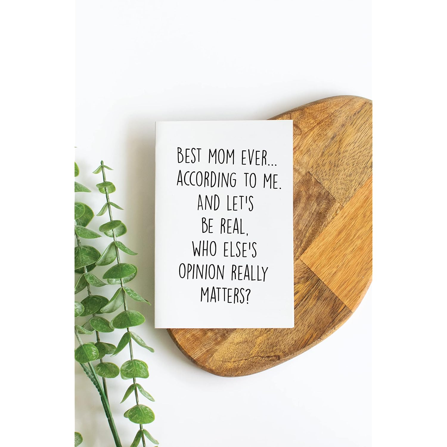 Mom Gift, Card For Mom, Best Mom Ever According To Me (Matte Card With Envelope, 5X7 Inch)
