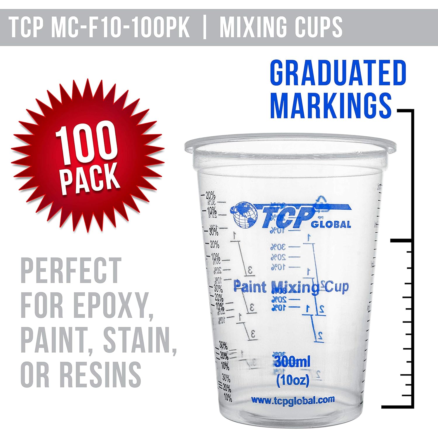 TCP Global 10 oz. (300ml) Graduated Plastic Mixing Cups - Box of 100 with 50 Mixing Sticks - Disposable Plastic Measuring Cups for Liquids, Paints, Resin, Epoxy, Art, Kitchen - Ratios 2-1, 3-1, 4-1 ML
