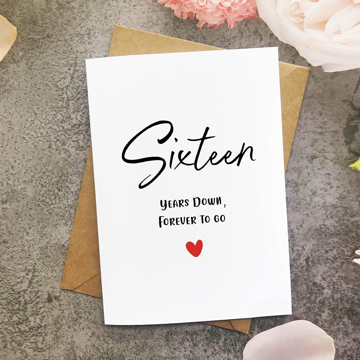 16Th Anniversary Card,Sixteen Years Down Forever To Go, Romantic Valentines Day Wedding Card For Husband Wife