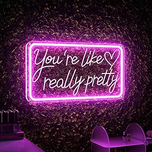 You’re Like Really Pretty Neon Sign Pink LED Aesthetic Wall Light Bedroom Salon Decor