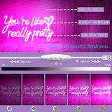 You're Like Really Pretty Pink Neon Sign USB Dimmable LED Wall Decor for Bedroom Wedding