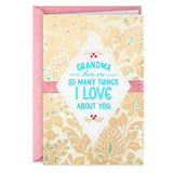 Hallmark Birthday Card for Grandma (So Many Things I Love About You) for Thinking of You, Congrats, Mother's Day, or Any Occasion