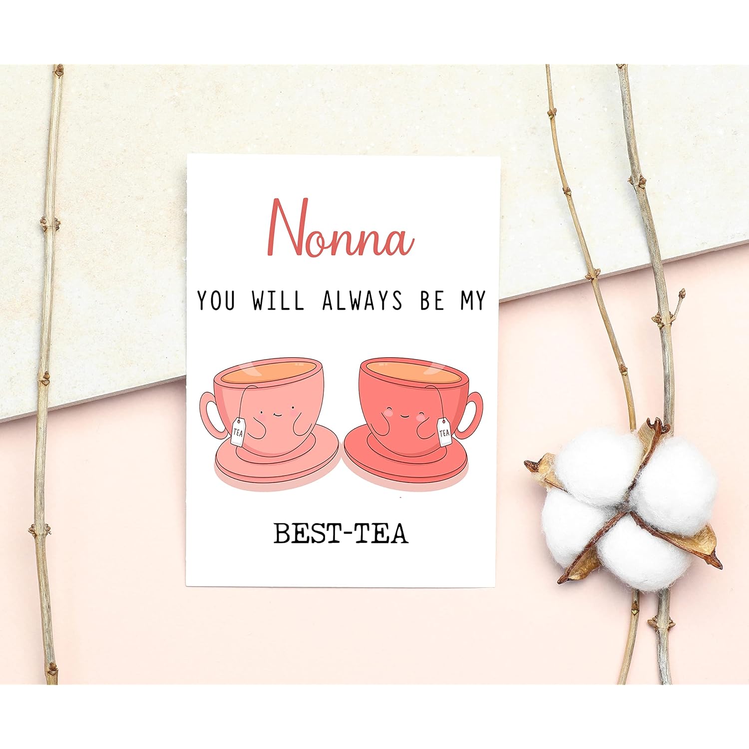 Nonna You Will Always Be My Best-Tea - Funny Pun Card - Best Tea Card - Mother'S Day Card - Nonna Bestie Card - Tea Loving Nonna Card - Gift For Her - Nonna Card - Birthday Card Funny