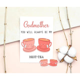 Godmother You Will Always Be My Best-Tea - Card And Bonus Sticker Gift For You - Funny Pun Card - Mother'S Day Card - Godmother Bestie Card - Tea Loving Godmother Card - Gift For Her