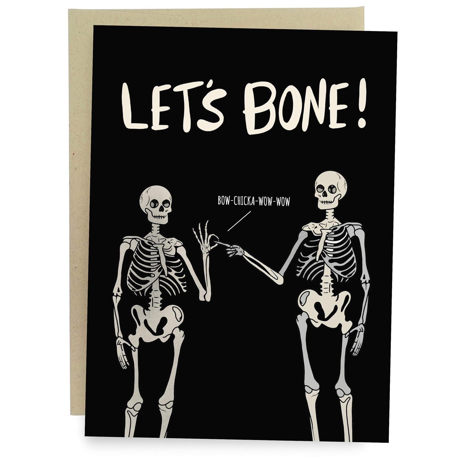 Funny Valentine'S Day Card For Husband, Boyfriend, Wife, Or Girlfriend - Dirty Halloween Skeleton - Funny Birthday Card For Men Or Women - Naughty Valentine'S Day Card For Him Or Her
