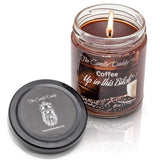 Coffee Up In This Bitch Scented Candle - 6 Ounce Jar Candle