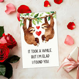 Funny Valentines Day Card For Him Her, Romantic Sloth Love Card For Husband Wife Boyfriend Girlfriend, It Took A While Valentines Day Cards