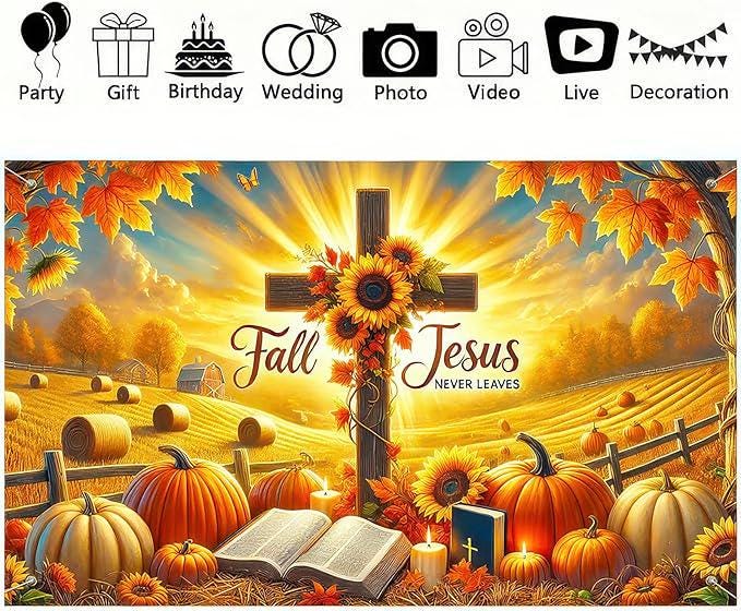 71x43in Fall for Jesus Backdrop with "Never Leaves" Pumpkin Autumn Thanksgiving Decor