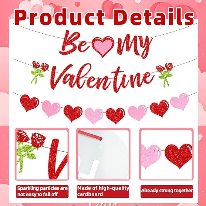 Be My Valentine Banner with Heart Garland Roses Romantic Party Decor