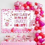 My Class is Full of Sweethearts Valentines Day Classroom Party Banner
