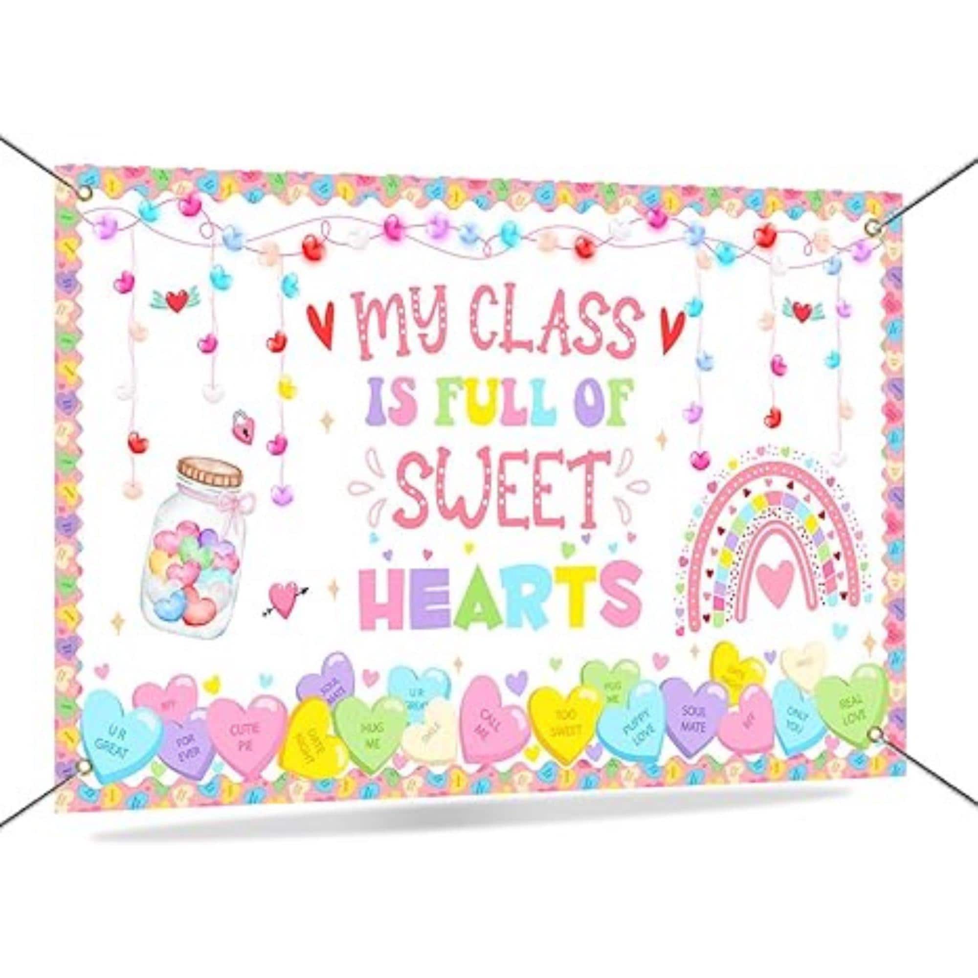 My Class is Full of Sweethearts Valentines Day Classroom Party Banner Colorful
