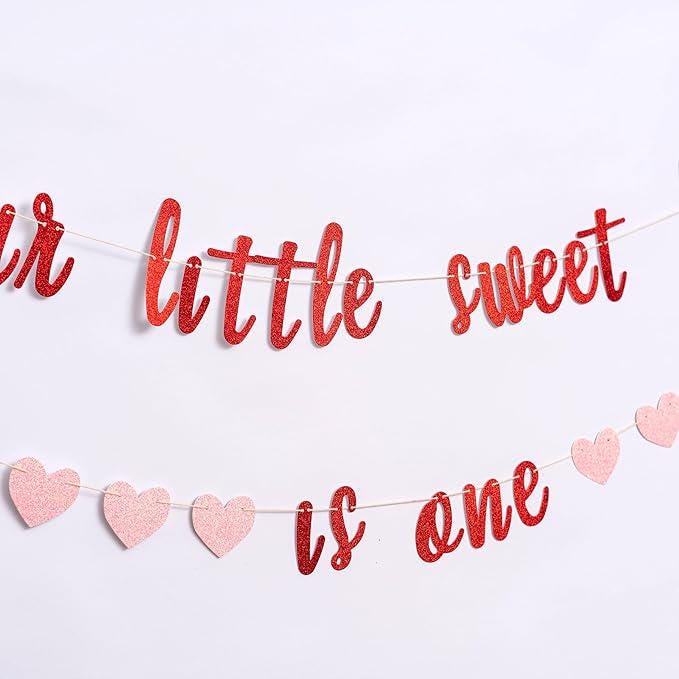 Our Little Sweetheart Is One Glitter Banner Valentine First Birthday Party Decor
