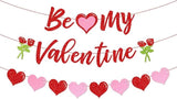 Be My Valentine Banner with Heart Garland Roses Romantic Party Decor