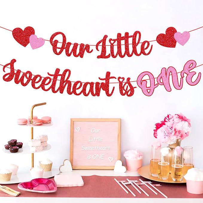 Our Little Sweetheart Is One Banner Valentines Day First Birthday Party Decor