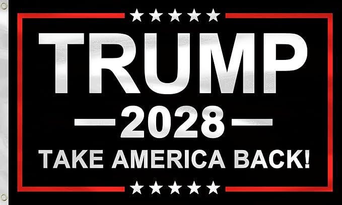 Trump 2028 President Election Funny Banner Yard Porch Outdoor Indoor 3x5 Ft