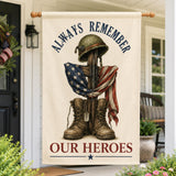 Always Remember Our Heroes Patriotic Military House Flag – Veteran Memorial Day Outdoor Decor