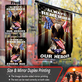 Patriotic Memorial Flag: Always Remember Our Heroes, Veterans Day Outdoor Banner
