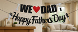 We Love Dad Banner: Happy Father's Day Garland, Dad Ever Party Decorations
