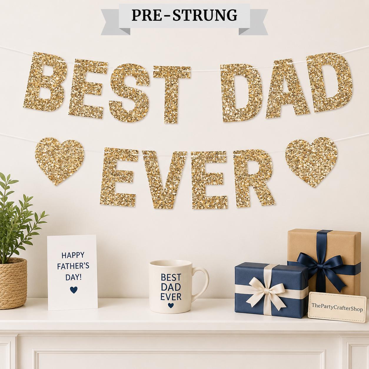 Gold Glitter Dad Ever Banner – Father's Day Party Decoration
