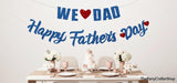Blue Glitter Father's Day Banner: "We Love Dad", "Dad Ever" Decorations