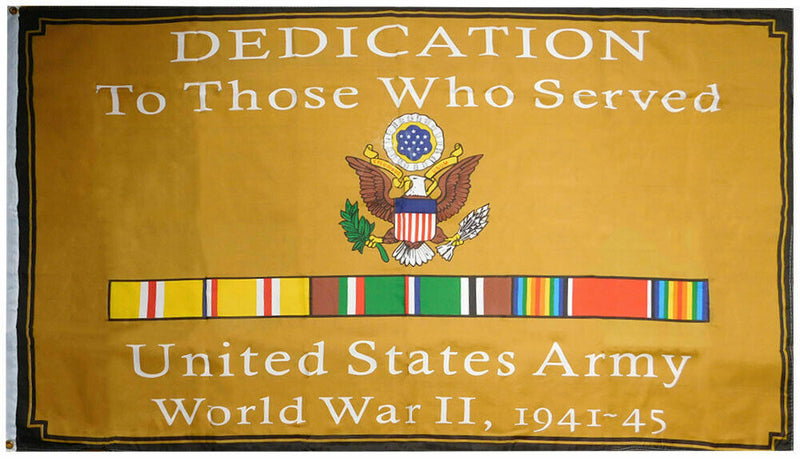 WWII Dedication To Those Who Served US Army World War II 1941-45 3'x5' Poly Flag