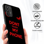 Case For Galaxy A32 5G Case Dont Touch My Phone Ultra Thin Silicone Case Anti Scratch And Shock Proof Bumper Cover Case For Samsung Galaxy A32 5G 6 5 Inch